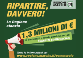 Regione Marche, contributi per la riqualificazione e la valorizzazione di imprese commerciali